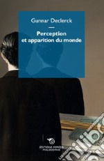 Perception et apparition du monde libro