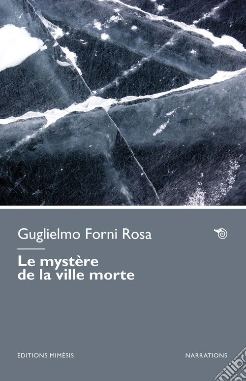 Le mystère de la ville morte