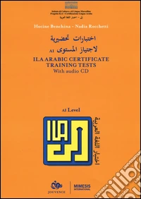 ILA Arabic certificate training tests. Level A1. Con CD-Audio libro