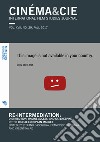 Cinéma & Cie. International film studies journal (2017). Vol. 29: Re-Intermediation: distribution, online access, and gatekeeping in the digital european market libro