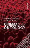 Cinema and Ontology libro