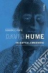 David Hume. The sceptical conservative libro di Pupo Spartaco