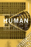 Human space libro di Bollnow Otto Friederich