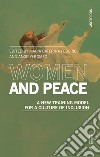 Women and peace. A new training model for a culture of inclusion libro