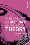 The «aging» of Adorno's aesthetic theory. Fifty years later libro
