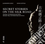 Secret stories on the silk road