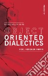 Object oriented dialectics. Hegel. Heidegger. Harman libro