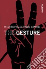 The gesture