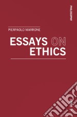 Essays on ethics libro