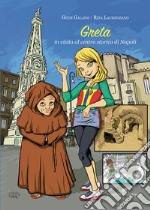 Greta in visita al centro storico di Napoli libro