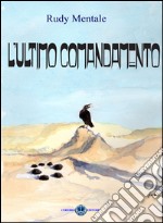 L'ultimo comandamento libro