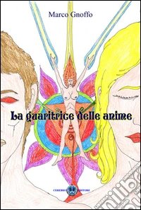 La guaritrice delle anime libro