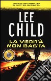 La verità non basta libro