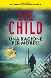 Una ragione per morire libro