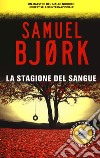 La stagione del sangue libro