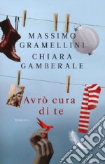 Avrò cura di te libro