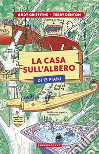 La casa sull'albero di 13 piani libro