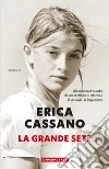 La grande sete libro