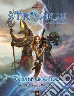 The Strange: guida del giocatore libro