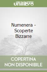 Numenera - Scoperte Bizzarre libro