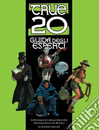 True20. Guida degli esperti