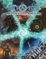 The Strange: Innumerevoli e Strani Mondi libro