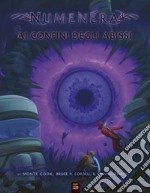 Ai confini degli abissi. Numenera libro