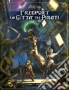 Freeport. La città dei pirati. Supplemento di gioco. Shadow demon lord libro