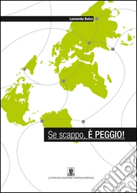 Se scappo, è peggio libro