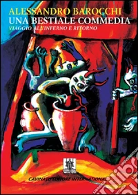 Una bestiale commedia