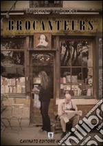 Brocanteurs libro