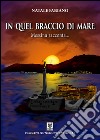 In quel braccio di mare libro