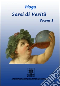 Sorsi di verità. Vol. 1