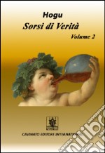 Sorsi di verità. Vol. 2 libro