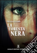 La foresta nera