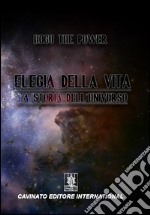 Elegia della vita libro