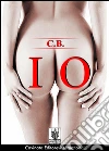 Io. E-book. Formato EPUB ebook