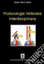 Posturologia vettoriale interdisciplinare