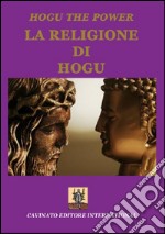 La religione di Hogu libro