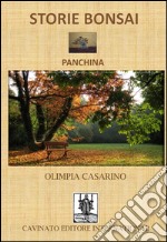 Storie bonsai. Panchina libro