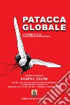 Patacca Globale. Branoversi 2.00 libro