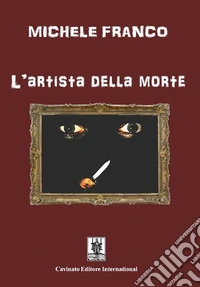 L'artista della morte