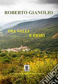 Tra valli e fiori