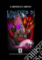 L'avvento di Karsas libro