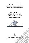 Osteopatia. Indicazioni terapeutiche, metodologia, filosofia e storia libro