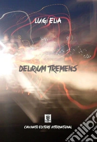 Delirium tremens