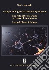 Patophysiology of myofascial syndrome. The role of nitric oxide in neural transmission. Mental illness etiology libro di Petrogalli Nicola