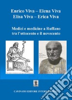 Medici e medicine a Ruffano tra l'Ottocento e il Novecento