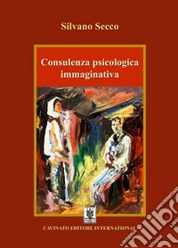 Consulenza psicologica immaginativa libro