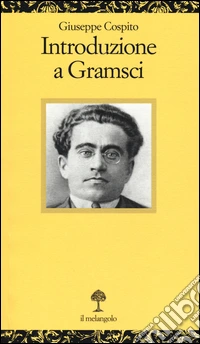 Introduzione a Gramsci